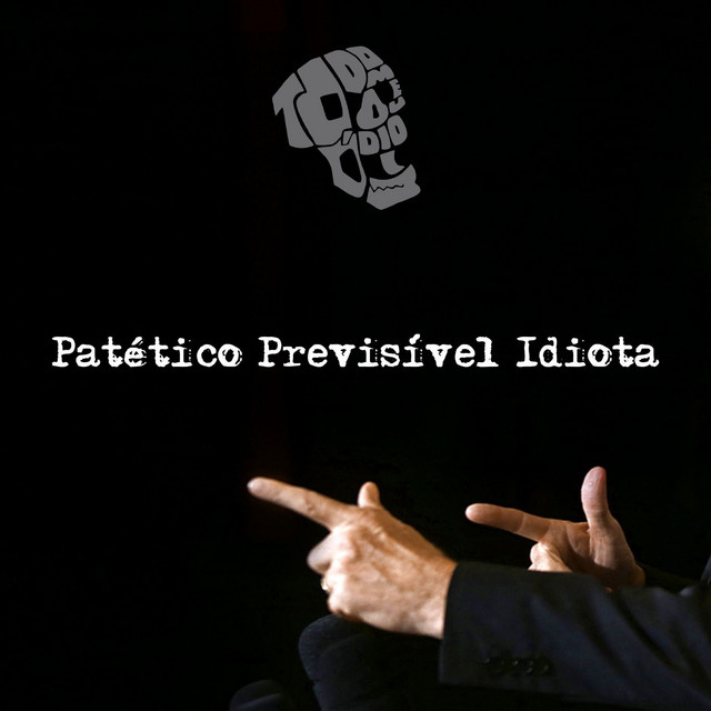 Patético Previsível Idiota cover art