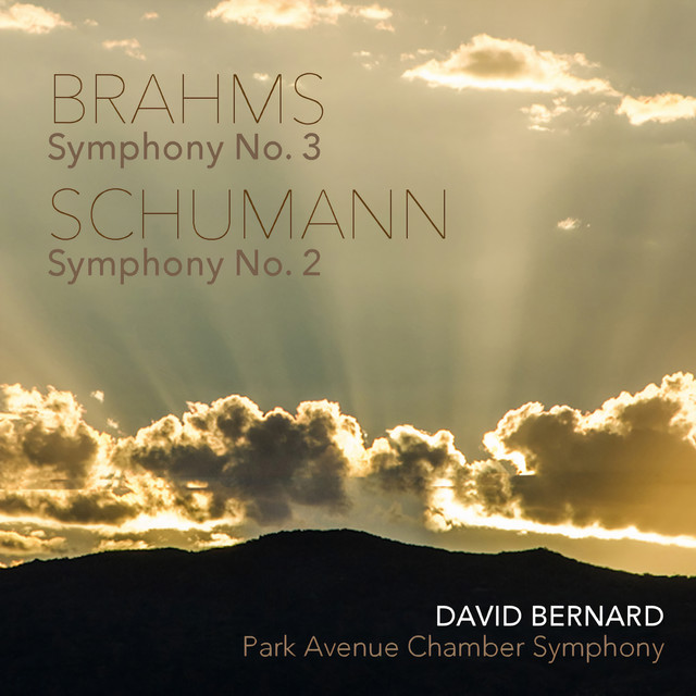 Schumann: Symphony No. 2 in C Major, Op. 61 - Brahms: Symphony No. 3 in F Major, Op. 90 cover art