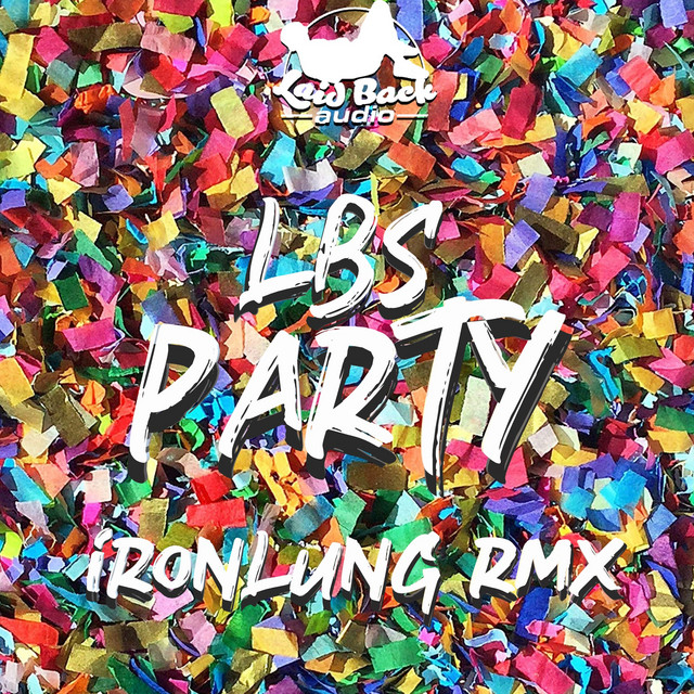 Party - Ironlung Remix artwork