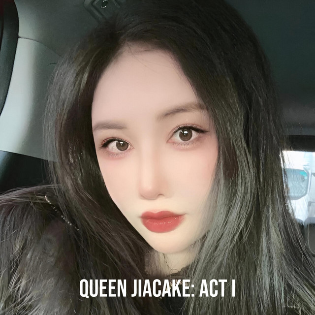 Queen Jiacake: Act I cover art