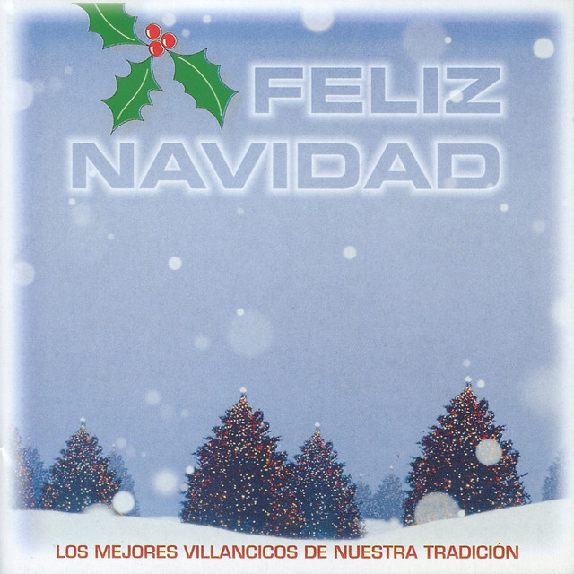 Feliz Navidad (Los Mejores Villancicos de Nuestra Tradición) cover art