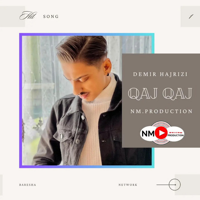 Qaj Qaj - Single by Demir Hajrizi | Spotify