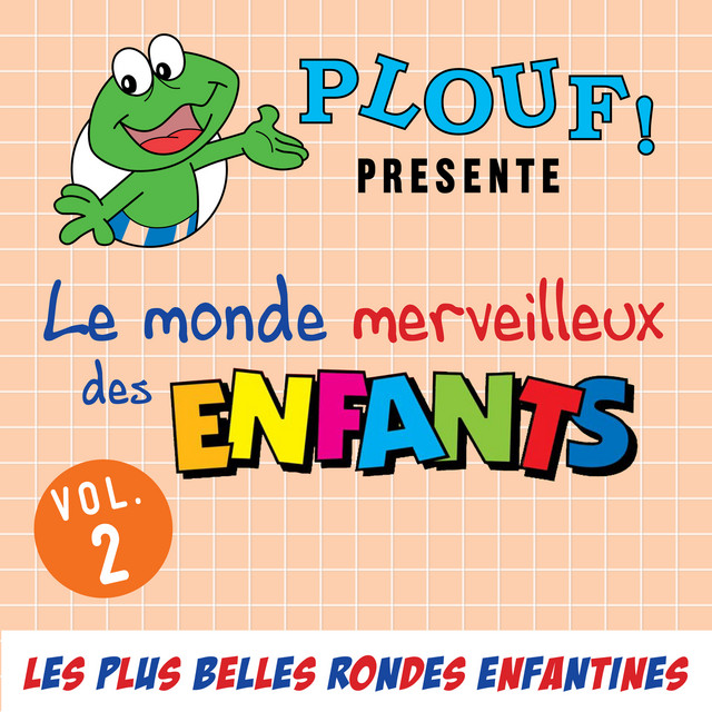 Plouf! présente le monde de merveilleux des enfants (partie II) cover art