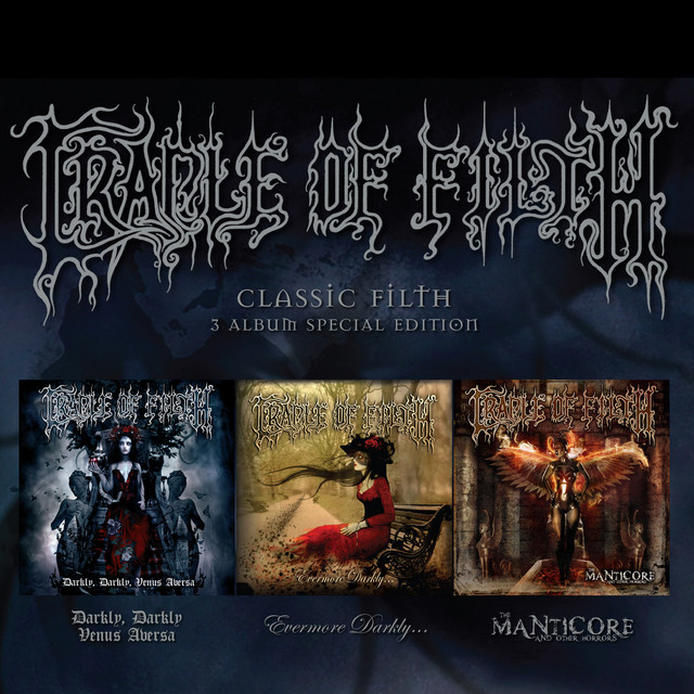 Classic Filth - Album by Cradle Of Filth | Spotify