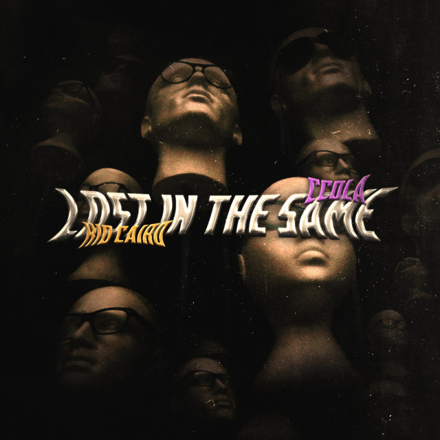 Lost In The Same cover art