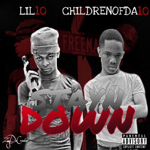 Stay Down - Single by LIL 10 | Spotify