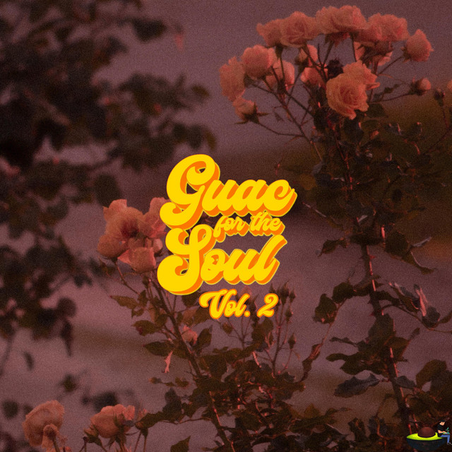 Guac for the Soul, Vol. 2 cover art