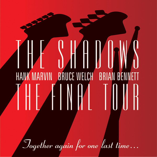 The Final Tour - Album by The Shadows | Spotify