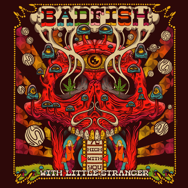 High With You (with Little Stranger) - song and lyrics by Badfish ...
