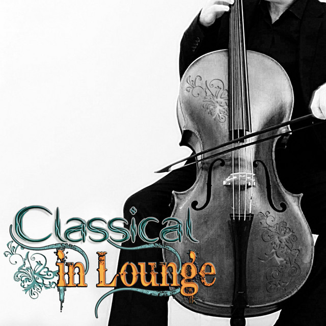 Classical in Lounge, Vol. 1 (Classical Pieces in Lounge and Chillout Style for Relax and Pleasure) cover