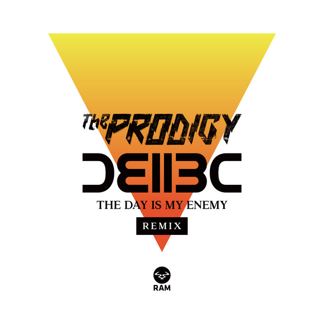 The Day Is My Enemy (Bad Company UK Remix) - Single by The Prodigy ...