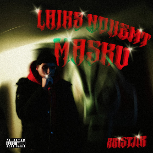 LAIKS NOŅEMT MASKU cover art