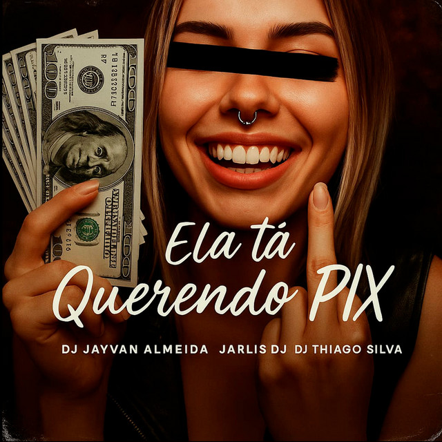 Ela Ta Querendo Pix