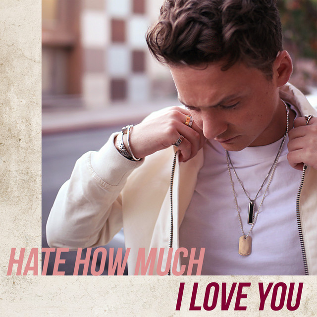 Hate How Much I Love You cover art
