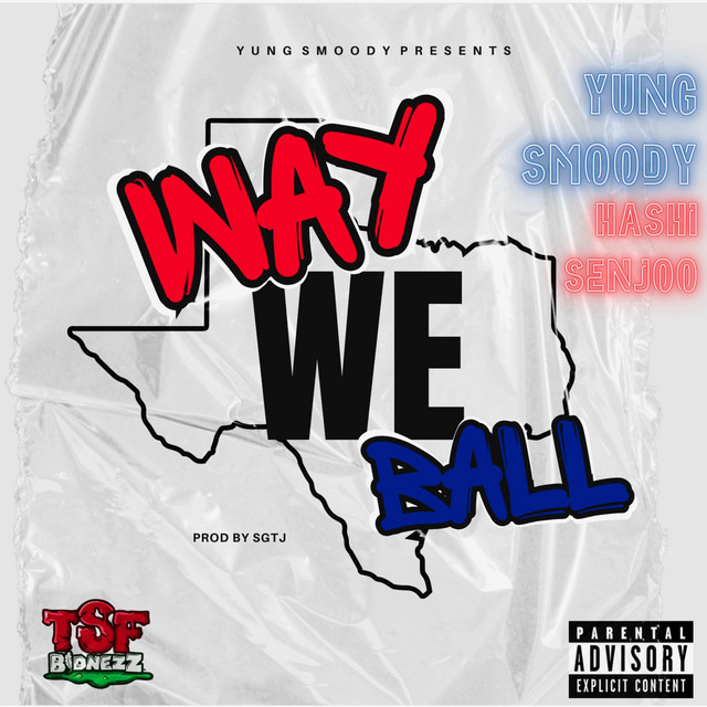 Way We Ball