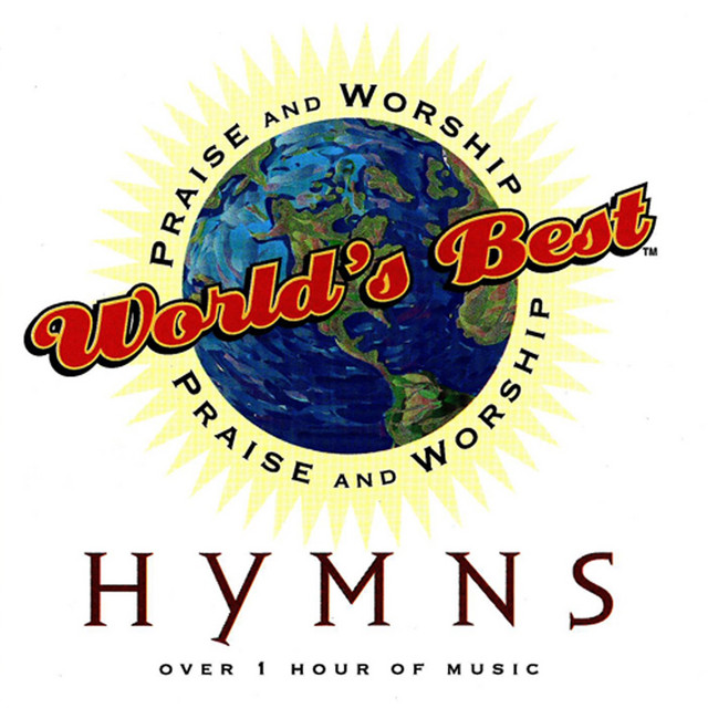 World's Best Praise & Worship: Hymns cover