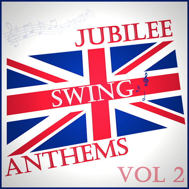 Jubilee Swing Anthems Vol. 2 cover art