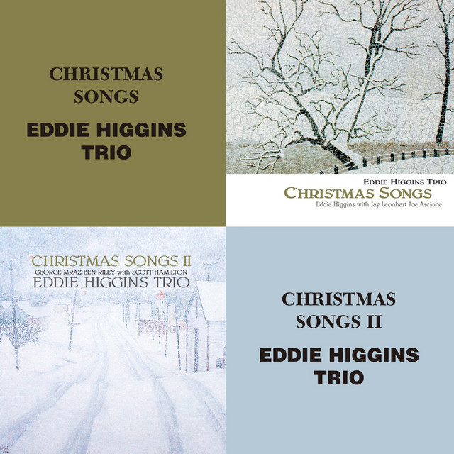 Have Yourself a Merry Little Christmas - The Eddie Higgins Trio