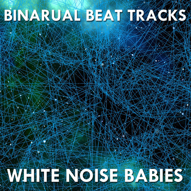 14 Binarual Beat Tracks - White Noise Babies cover art