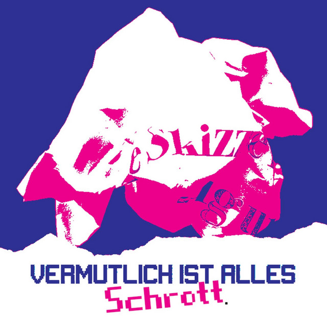 vermutlich ist alles schrott cover art