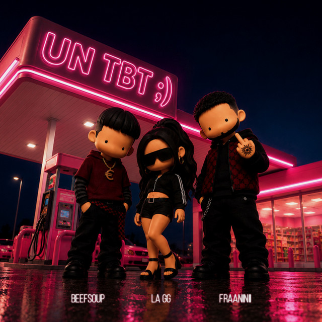 UN TBT ;) (feat. Fraaninii, Beefsoup)