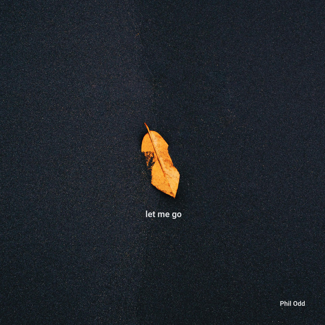 let me go