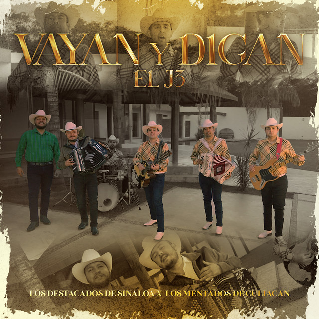 Vayan Y Digan - El J3