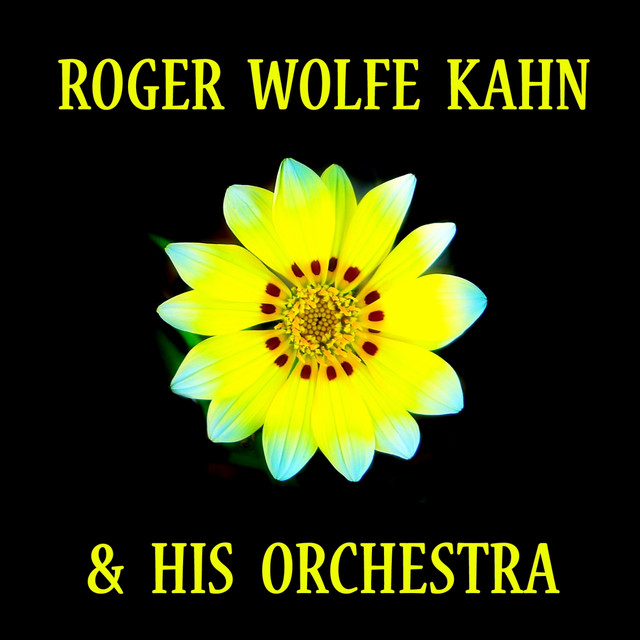Roger Wolfe Kahn & His Orchestra cover art