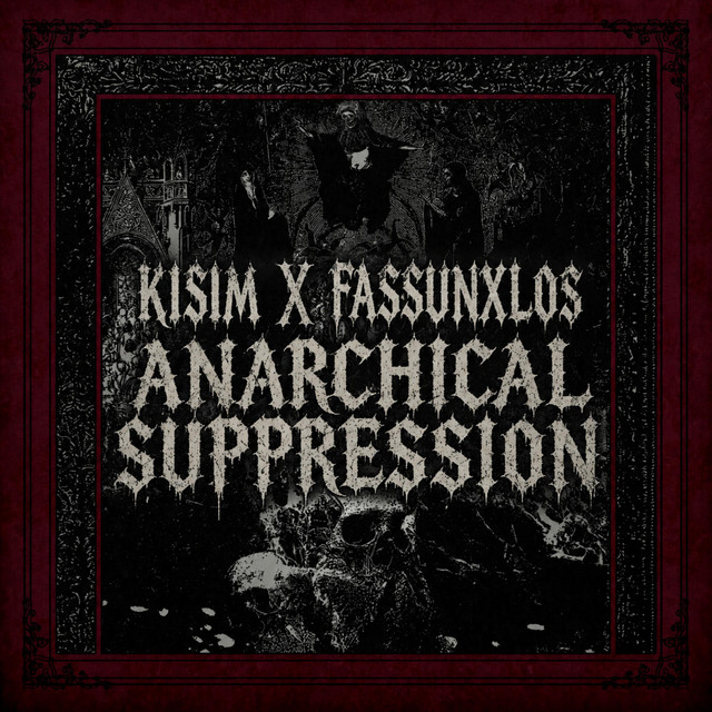 ANARCHICAL SUPPRESION