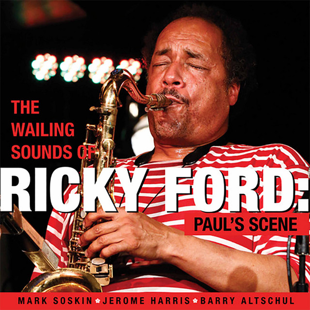 The Wailing Sounds of Ricky Ford: Paul’s Scene cover art