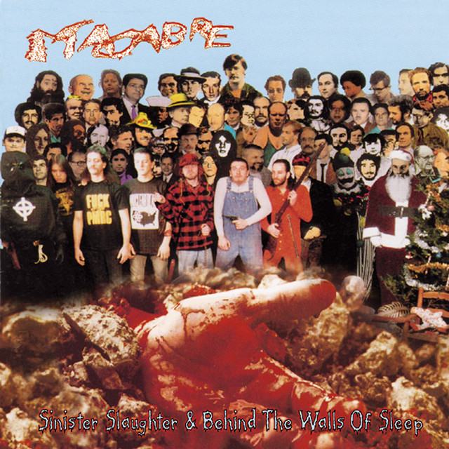 Sinister Slaughter/Behind The Walls Of Sleep - Album by MACABRE