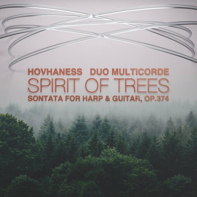 Hovhaness: Sonata for Harp & Guitar, Op.374 "Spirit of Trees" cover art