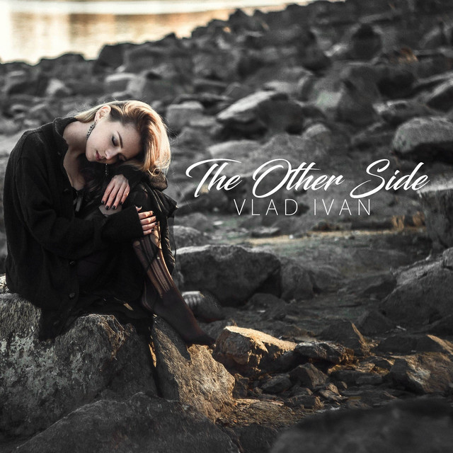 The Other Side - Single by Vlad Ivan | Spotify