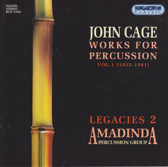 Cage: Works for Percussion, Vol. 1 (1935-1941) ‑「コンピレーション