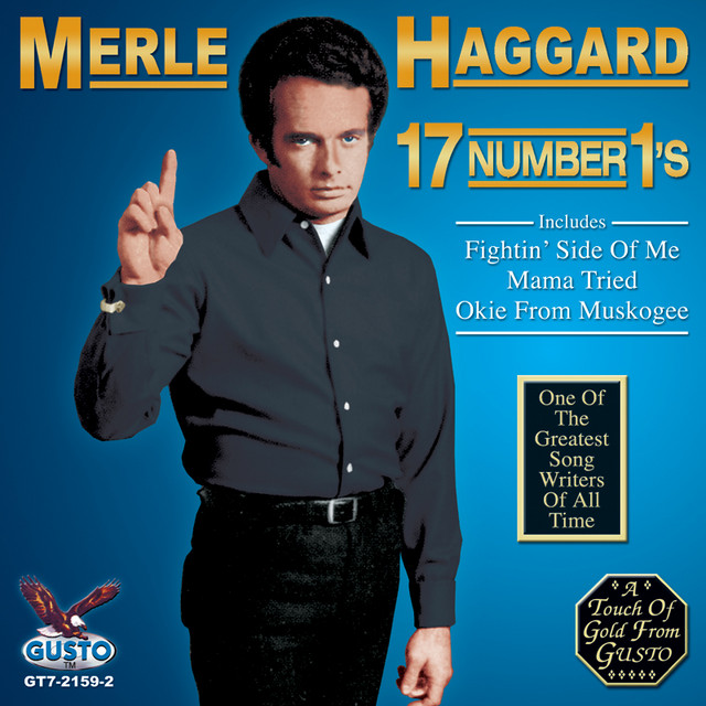 17 Number 1's - Album by Merle Haggard | Spotify