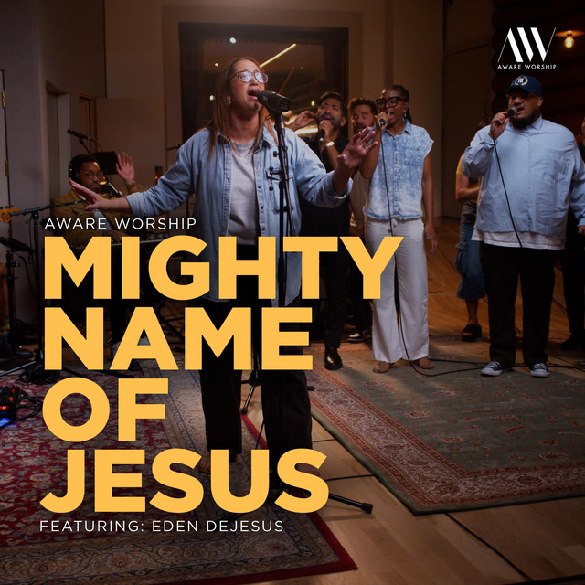 Mighty Name of Jesus