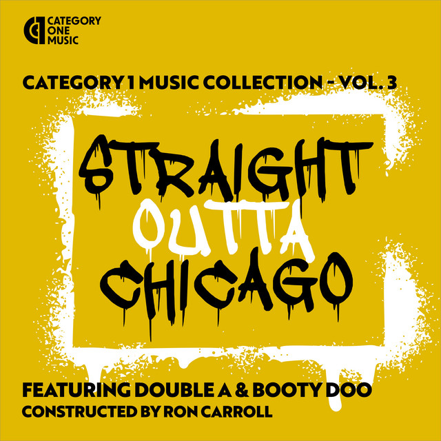 Category 1 Music Collection, Vol. 3: Straight Outta Chicago!!!! cover art