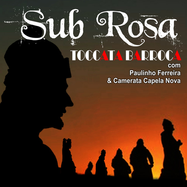 Toccata Barroca - Single by Sub Rosa | Spotify