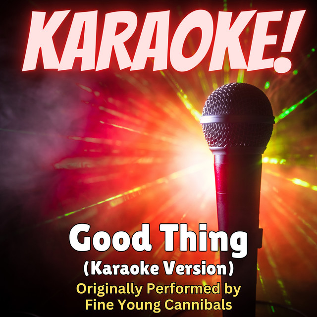 Fine Young Cannibals - Good Thing
