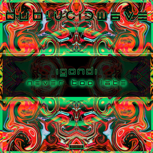 Обкладинка: Never Too Late — igondi