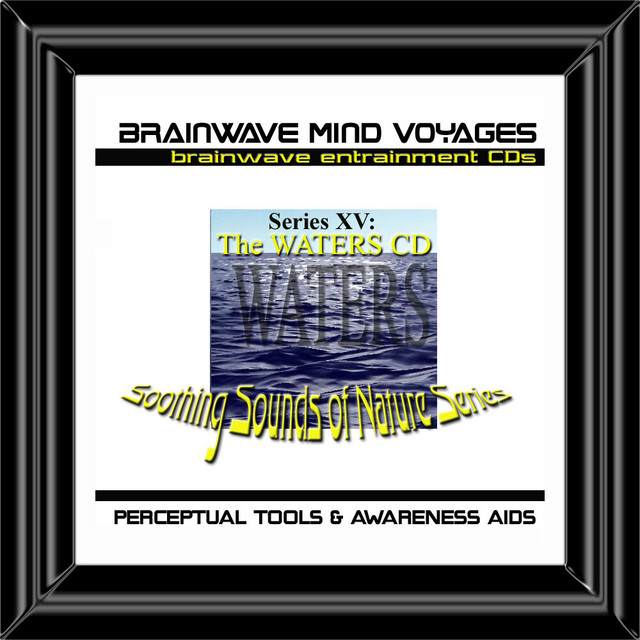 BMV Series 15 - Waters - Nature Water Brainwave Meditation cover art