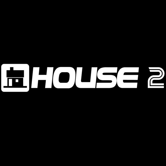 House 2 - House Mix