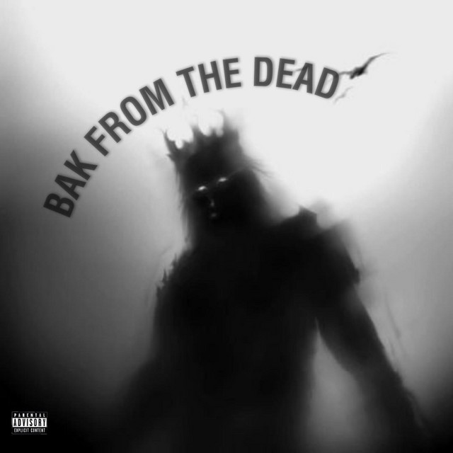 BAK FROM THE DEAD cover art