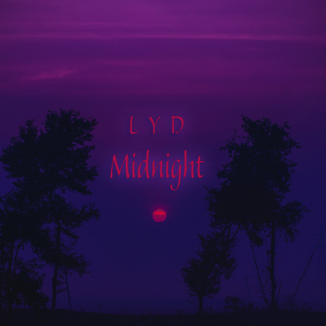 Midnight - Single by LYD | Spotify