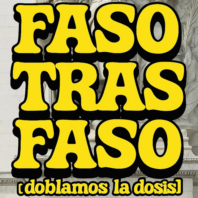 Faso Tras Faso, Pt. 1