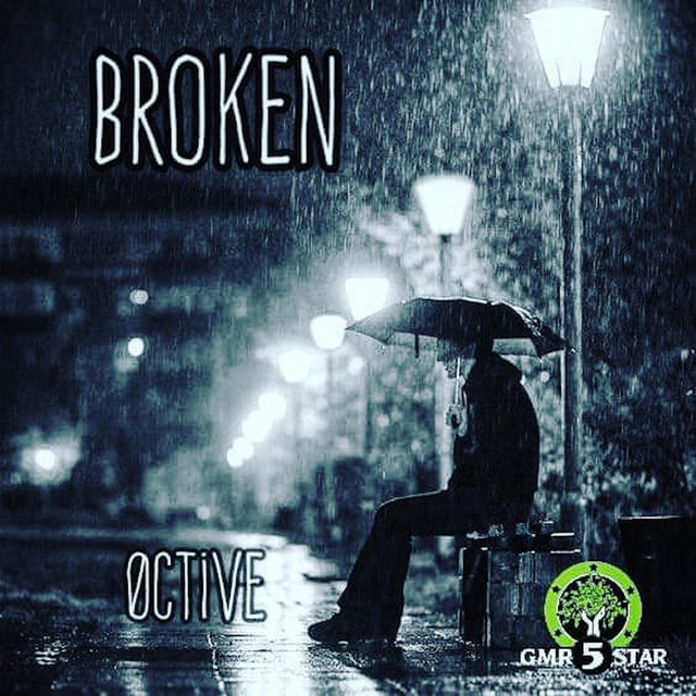 Broken - Single by 0ctive | Spotify