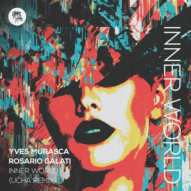 Inner World (Ucha Remix) artwork