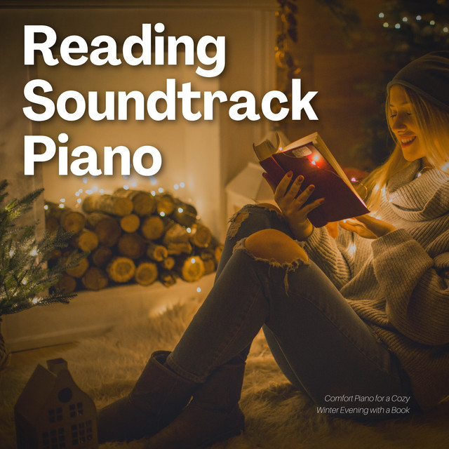 Comfort Piano for a Cozy Winter Evening with a Book - Album by Reading ...