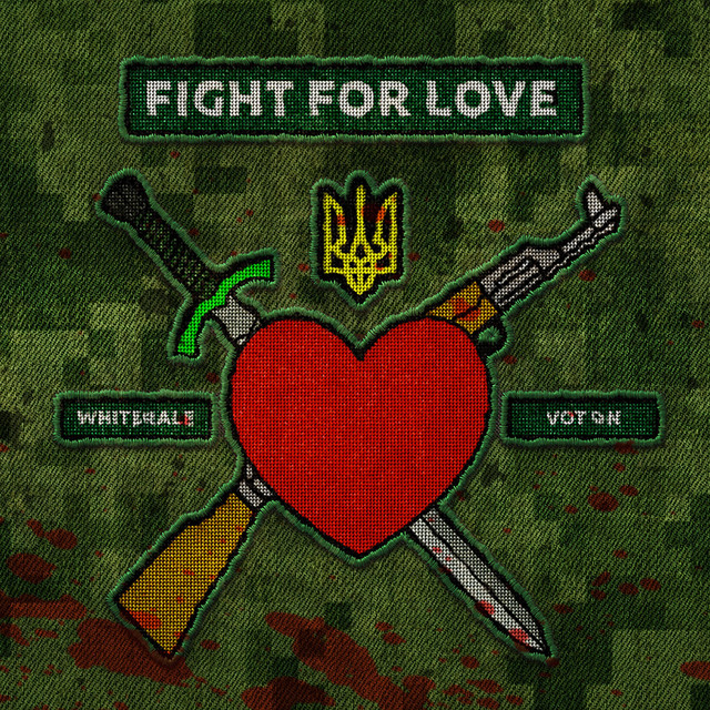 Обкладинка: Fight For Love — Whiterale