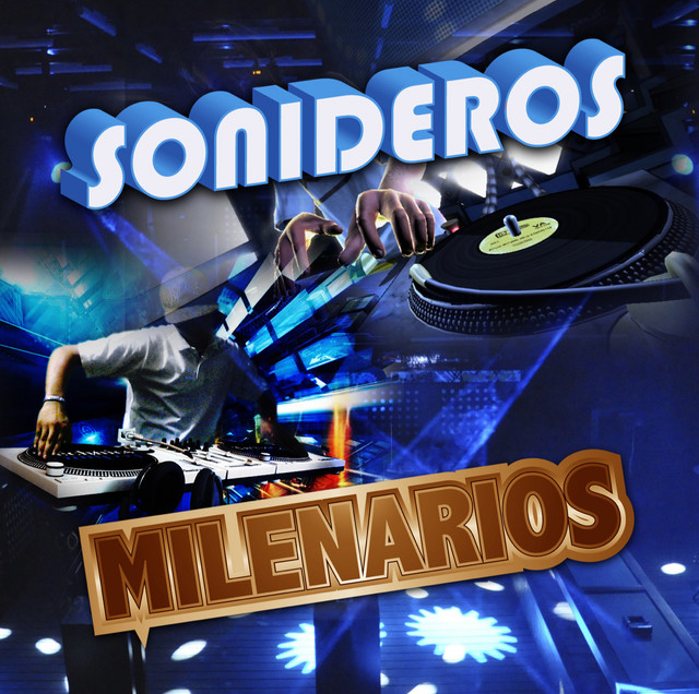 Sonideros Milenarios cover art